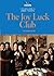 A Reader's Guide To Amy Tan's the Joy Luck Club by Pamela Loos
