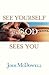 See Yourself as God Sees You