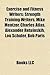 Exercise and Fitness Writers: Strength Training Writers, Mike Mentzer, Charles Atlas, Alexander Retuinskih, Lou Schuler, Bob Paris