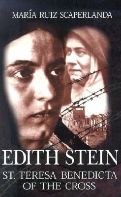 Edith Stein: St. Teresa Benedicta of the Cross (Paperback)