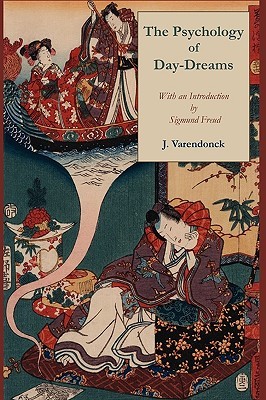 The psychology of day-dreams (Paperback)