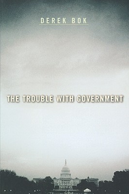 The Trouble with Government (Paperback)