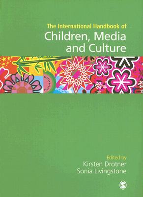 International Handbook of Children, Media and Culture (Hardcover)