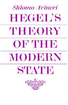 Hegel's Theory of the Modern State (Cambridge Studies in the History and Theory of Politics)