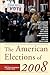 The American Elections of 2008 by Janet M. Box-Steffensmeier