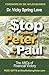 Stop Robbing Peter to Pay Paul by Vicky Spring Love