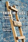 Skeul an Tavas: A coursebook in Standard Cornish (Cornish Edition) Skeul an Tavas: A coursebook in Standard Cornish (Cornish Edition)
