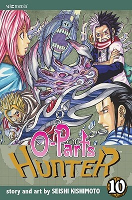 O-Parts Hunter 10 (O-Parts Hunter, #10)
