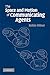 The Space and Motion of Communicating Agents