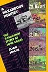 A Hazardous Inquiry: The Rashomon Effect at Love Canal A Hazardous Inquiry: The Rashomon Effect at Love Canal