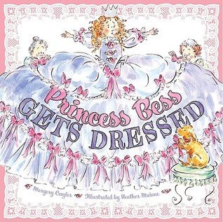 Princess Bess Gets Dressed (Hardcover)
