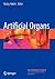 Artificial Organs (New Techniques in Surgery Series, 4)