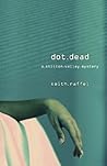 Dot Dead by Keith Raffel