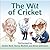 The Wit of Cricket by Barry Johnston