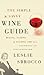 The Simple & Savvy Wine Guide: Buying, Pairing, and Sharing for All – A Portable Guide with Top Picks and Wine Makeovers
