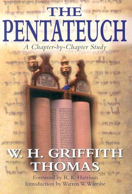 The Pentateuch: A Chapter-By-Chapter Study