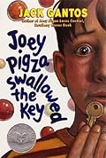 Joey Pigza Swallowed the Key (Joey Pigza, #1)