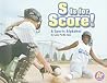 S Is for Score!: A Sports Alphabet