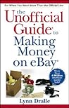 The Unofficial Guide to Making Money on eBay