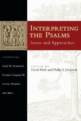 Interpreting the Psalms: Issues and Approaches (Paperback)