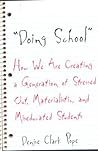 Doing School: How...