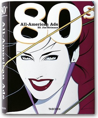 All American Ads of the 80's: All-American Ads (Paperback)