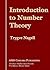 Introduction to Number Theory