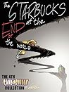 The Starbucks at the End of the World: The 4th Candorville Collection