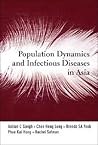 POPULATION DYNAMICS AND INFECTIOUS DISEASES IN ASIA