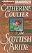 The Scottish Bride (Brides, #6)