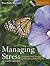 Managing Stress: Principles and Strategies for Health and Well-Being