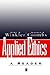 Applied Ethics: A Reader