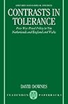 Contrasts in Tolerance: Post-war Penal Policy in The Netherlands and England and Wales (Oxford Socio-Legal Studies) Contrasts in Tolerance: Post-war Penal Policy in The Netherlands and England and Wales (Oxford Socio-Legal Studies)
