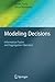 Modeling Decisions by Vicenç Torra