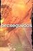 Persegidos: Historias de Fe Dinamica Bajo Persecucion (Spanish Edition)