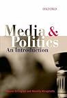 Media and Politics: An Introduction Media and Politics: An Introduction
