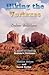 Hiking the Vortexes Color Edition: An easy-to-use guide for finding and understanding Sedona's vortexes