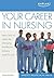 Your Career in Nursing