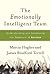 The Emotionally Intelligent Team by Marcia Hughes The Emotionally Intelligent Team by Marcia Hughes