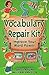 Vocabulary Repair Kit
