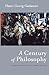 A Century of Philosophy by Hans-Georg Gadamer