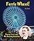 Ferris Wheel!: George Ferris and His Amazing Invention (Genius at Work! Great Inventor Biographies)