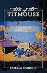 Tales of the Titmouse