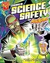 Lessons in Science Safety with Max Axiom, Super Scientist (Graphic Science) Lessons in Science Safety with Max Axiom, Super Scientist (Graphic Science)