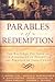 Parables of Redemption by C. Robert Line