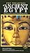 Treasures of Ancient Egypt: The Collection of the Egyptian Museum in Cairo