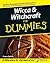 Wicca and Witchcraft for Dummies