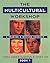 The Multicultural Workshop:...