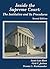 Inside the Supreme Court: The Institution and Its Procedures, 2d (Coursebook)