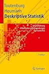 Deskriptive Statistik: Eine Einführung in Methoden und Anwendungen mit R und SPSS (Springer-Lehrbuch) (German Edition) Deskriptive Statistik: Eine Einführung in Methoden und Anwendungen mit R und SPSS (Springer-Lehrbuch) (German Edition)